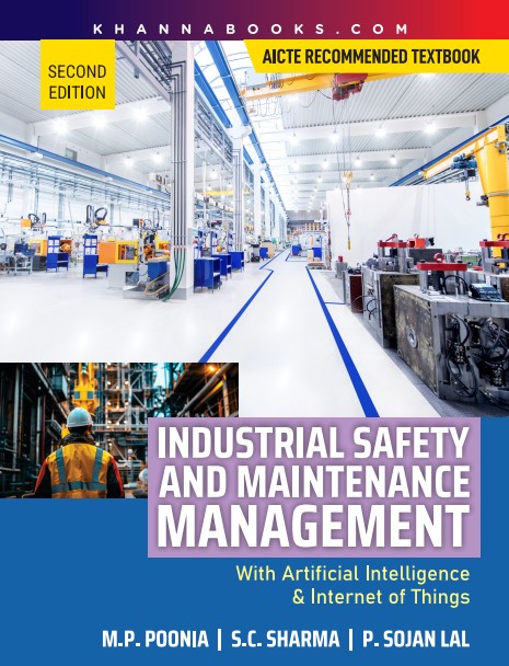 Industrial Safety and Maintenance Management (With Artificial Intelligence & Internet of Things)