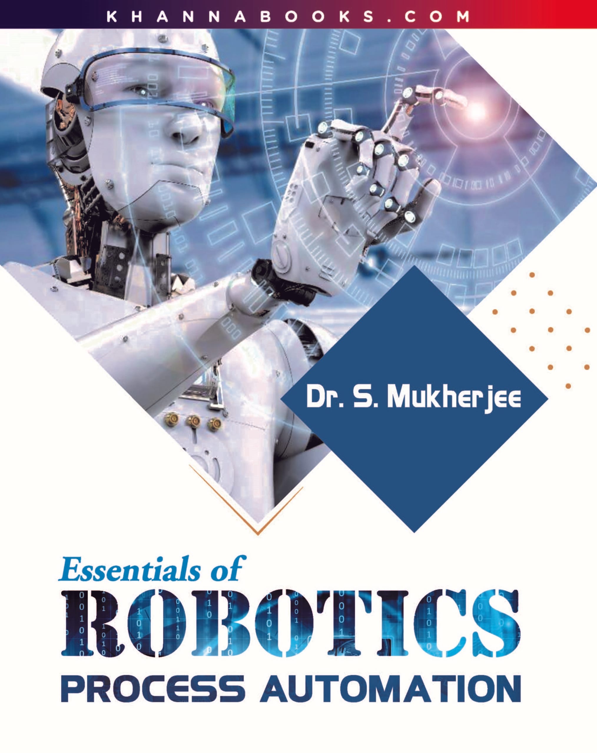 Essentials of Robotics Process Automation