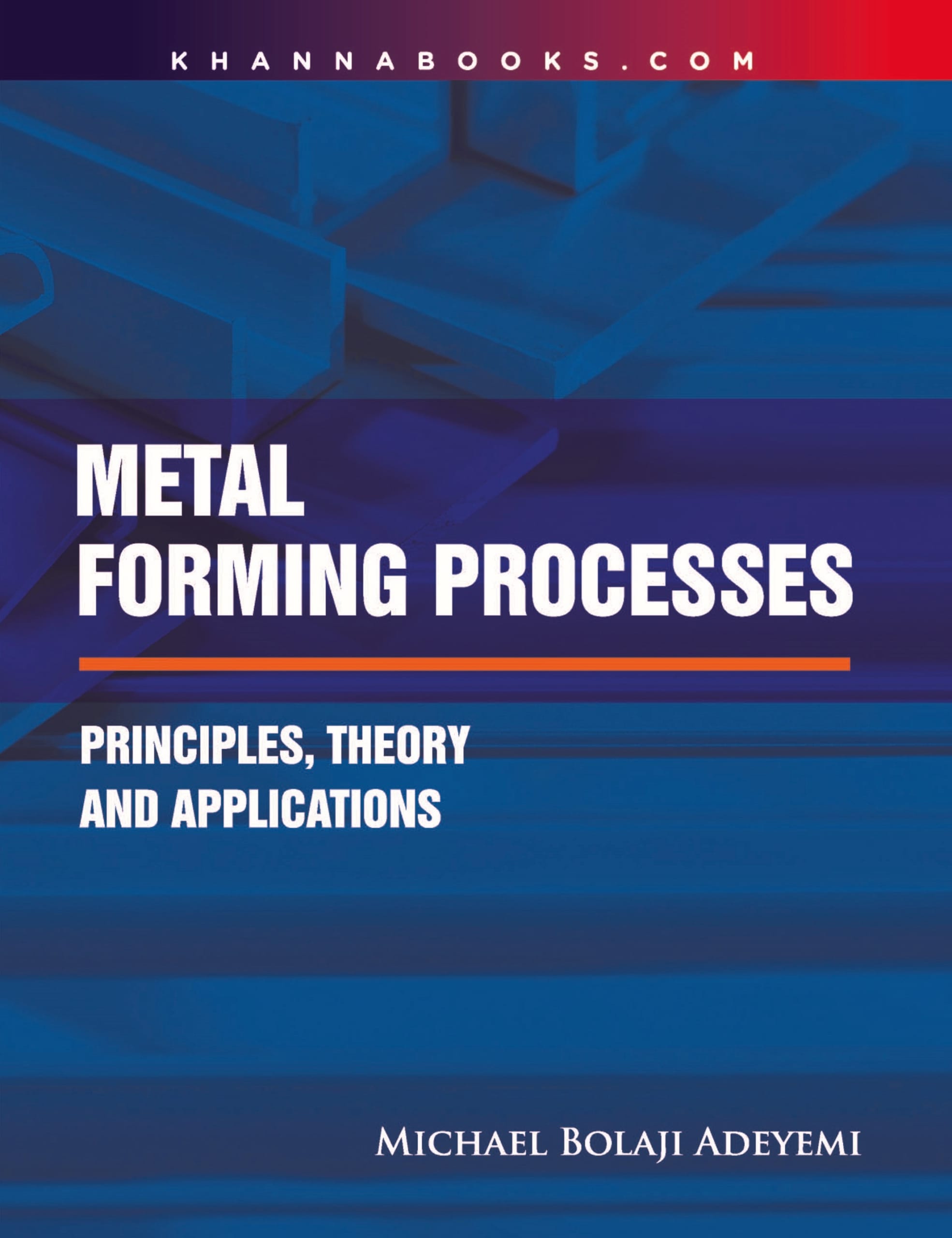 Metal Forming Process