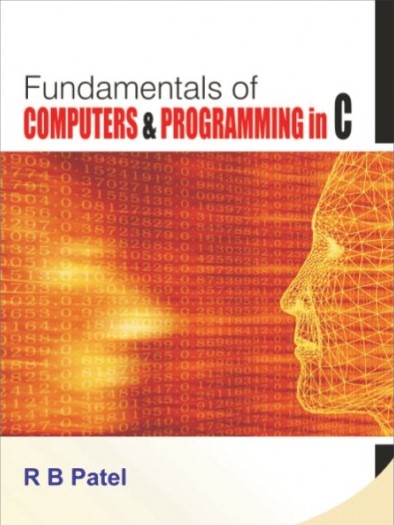 Fundamentals of Computers & Programming in C