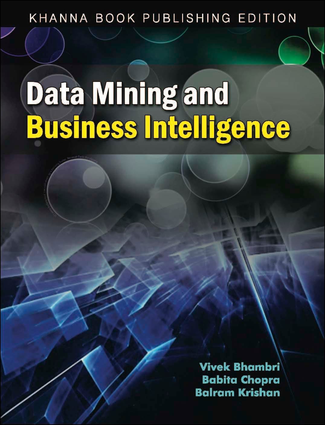Data Mining and Business Intelligence