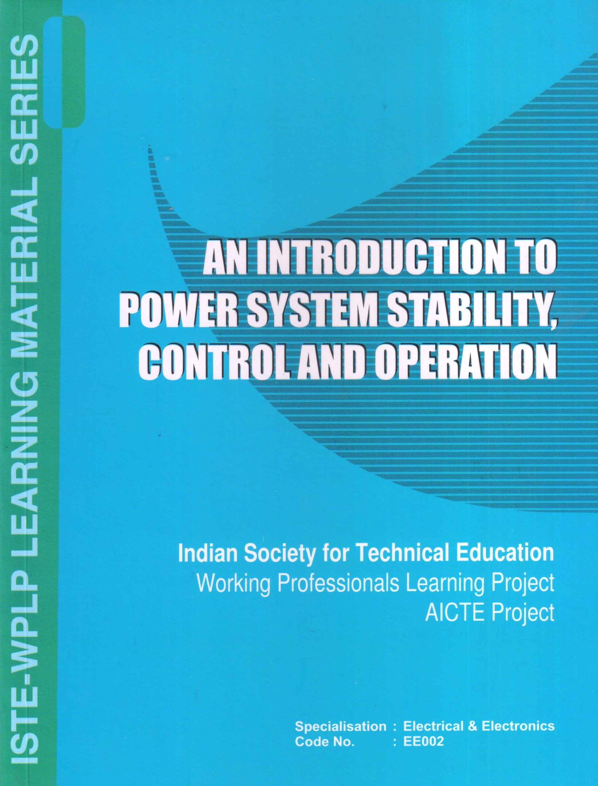An Introduction to Power System Stability, Control and Operation