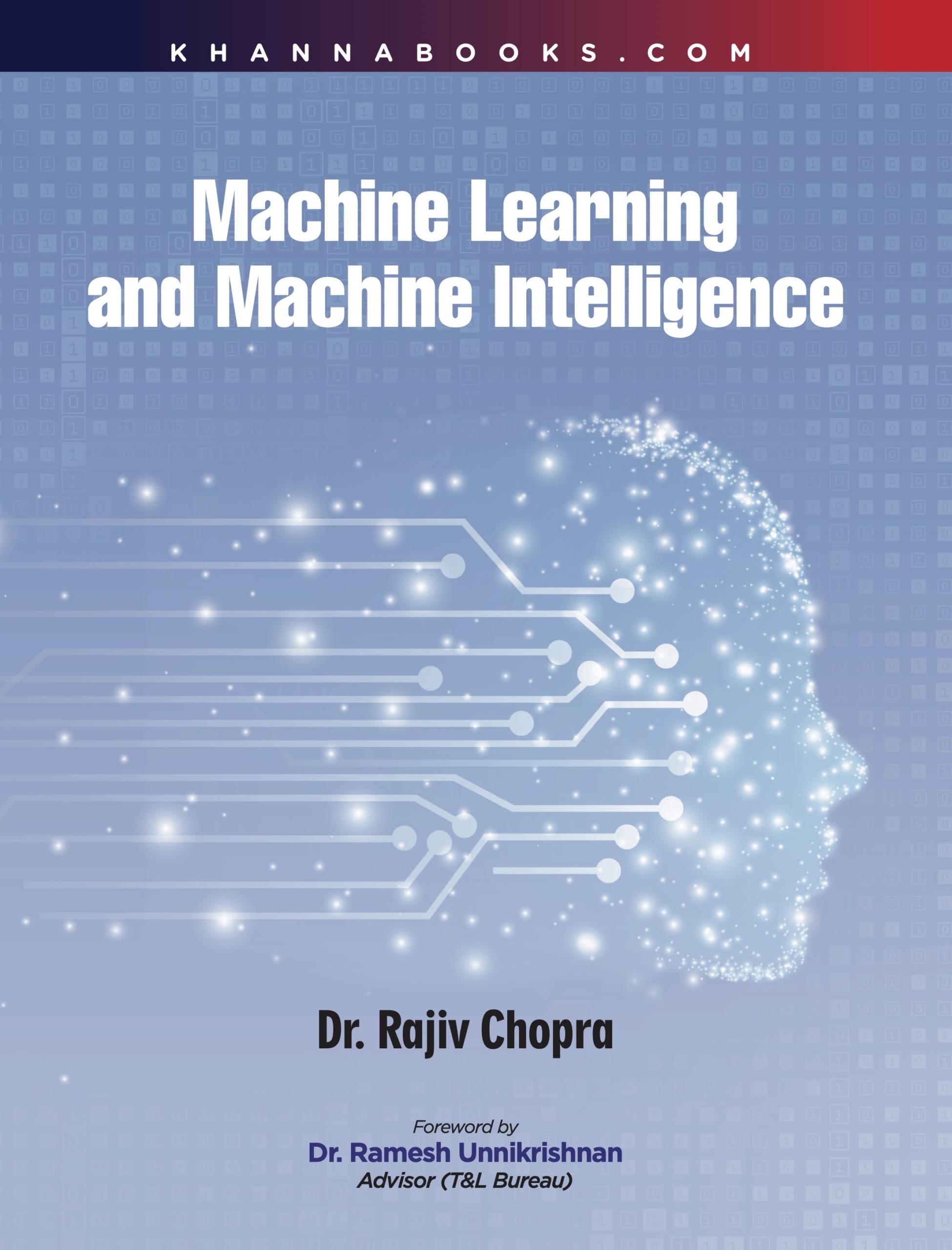 Machine Learning And Machine Intelligence