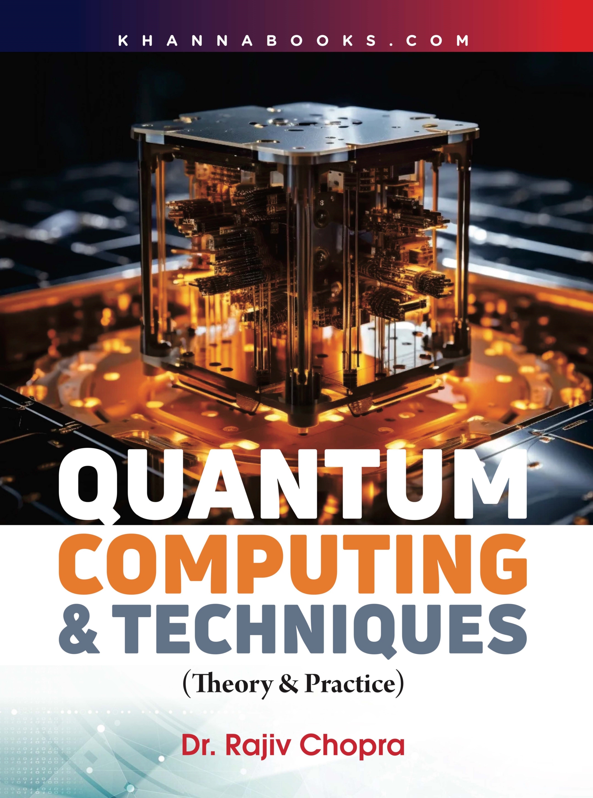 Quantum Computing & Techniques ( Theory & Practice)