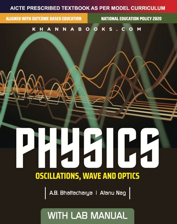 Physics (Oscillations, Waves and Optics) With Lab Manual