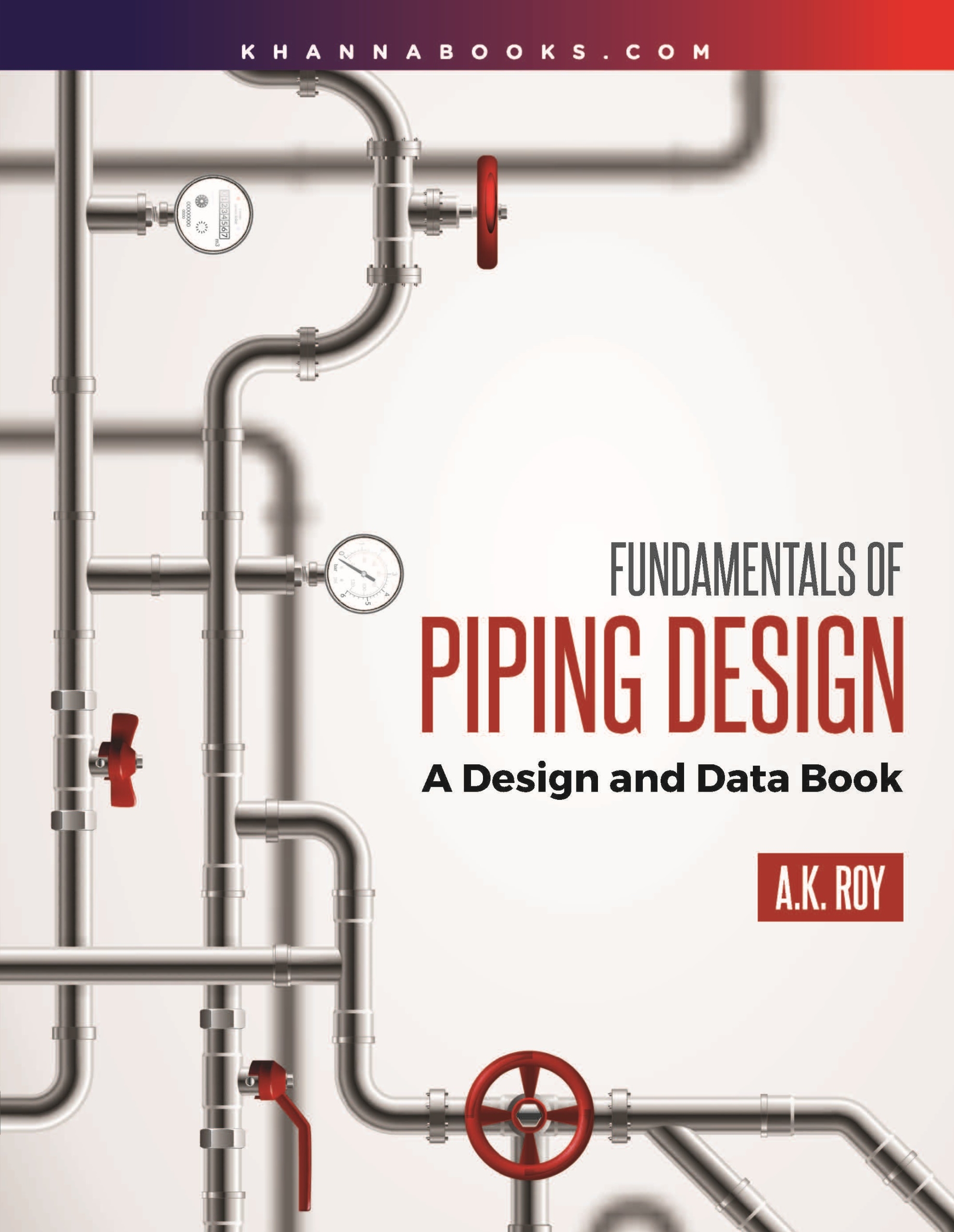 Fundamentals of Piping Design (A Design and Data Book)
