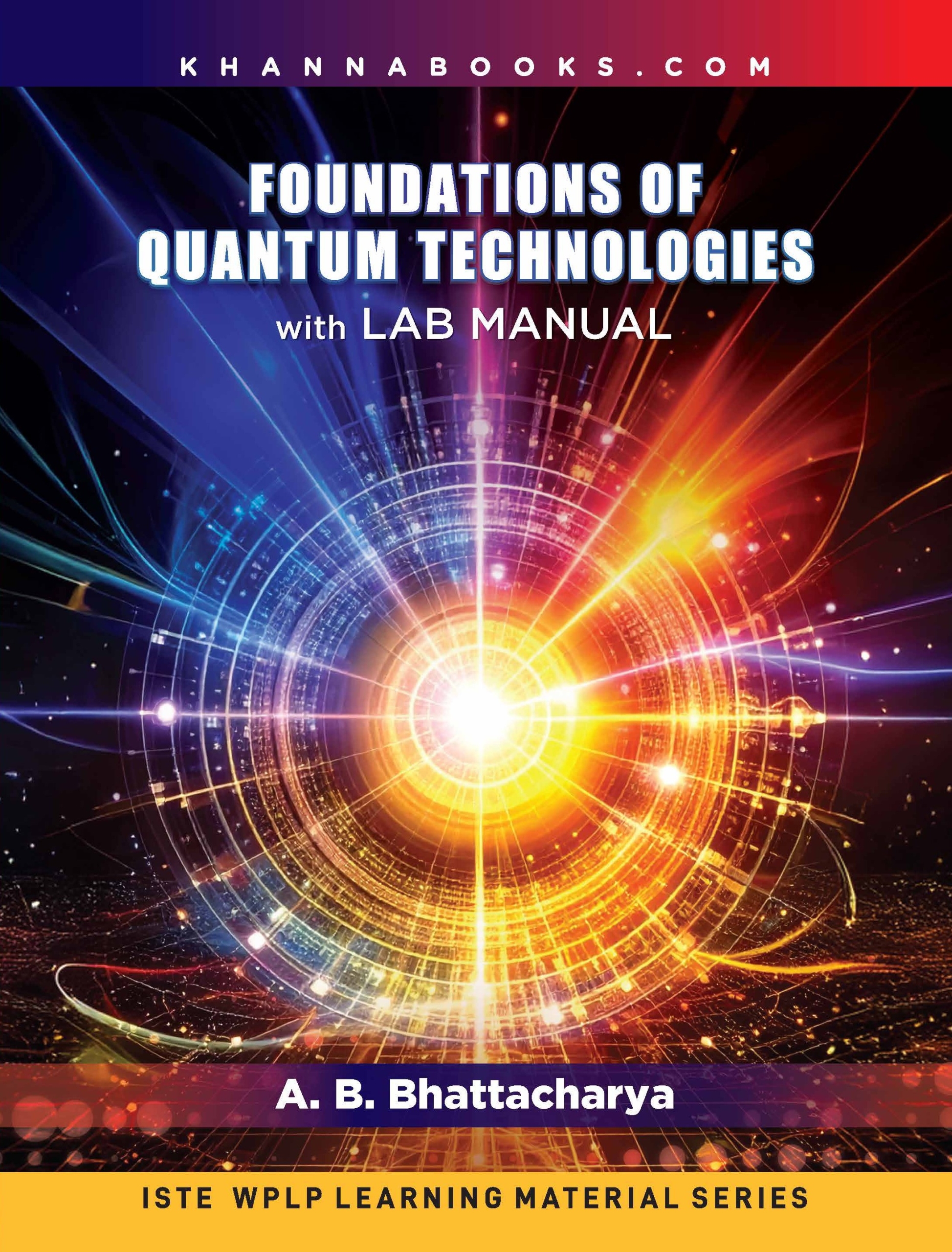 Foundations of Quantum Technology with Lab Manual