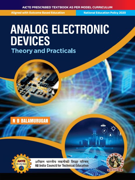 Analog Electronic Devices: Theory and Practicals