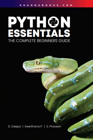 Python Essentials (The Complete beginners Guide)