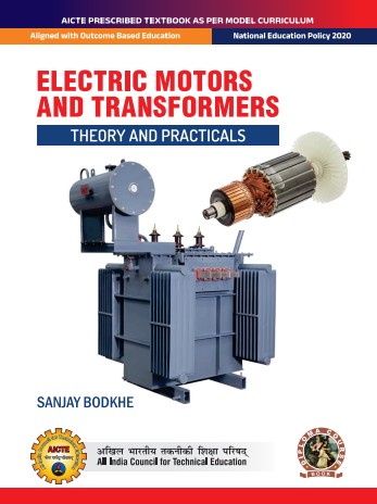 Electric Motors and Transformers (Theory and Practicals)