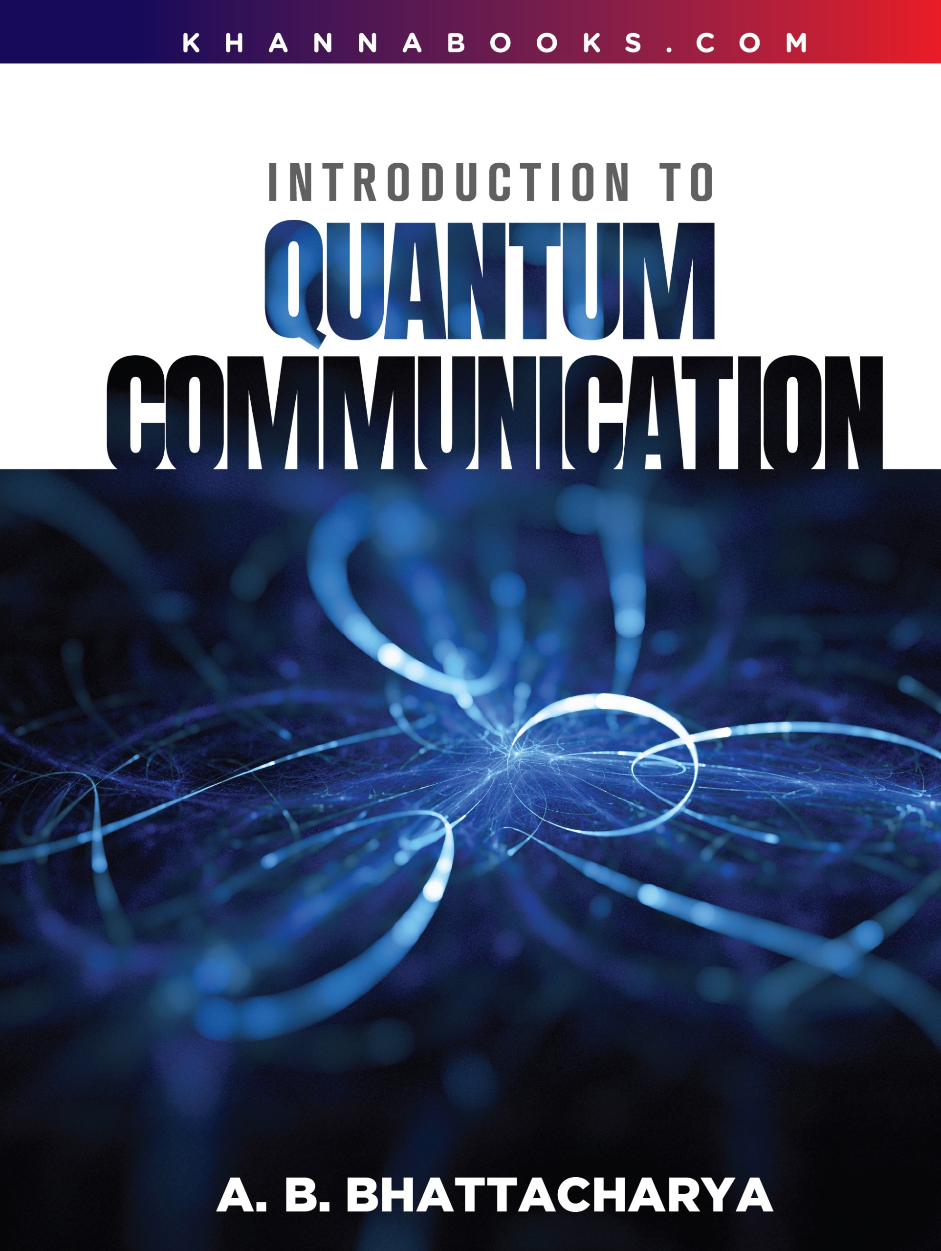 Introduction to Quantum Communication