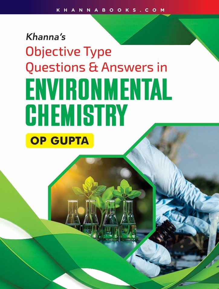 Khanna's Objective Type Questions & Answers in Environmental Chemistry
