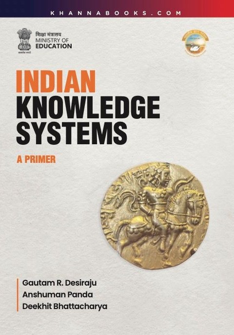 Indian Knowledge System- A Primer