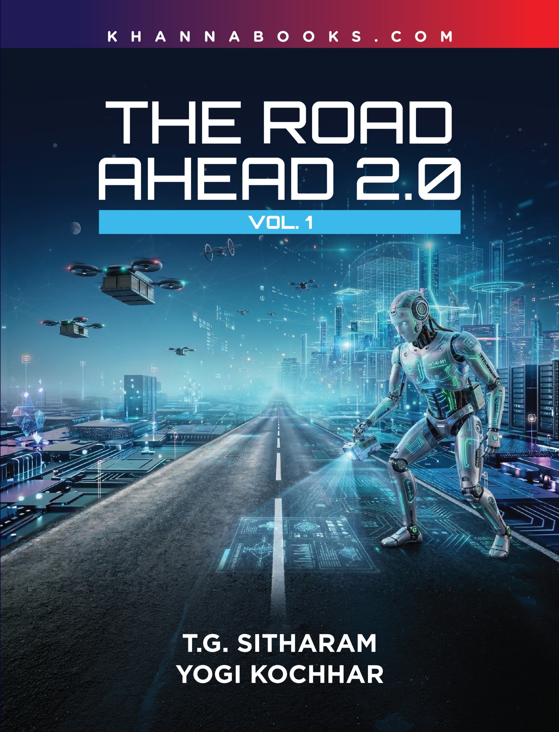 The Road Ahead 2.0 Volume-1 (Colour Edition)